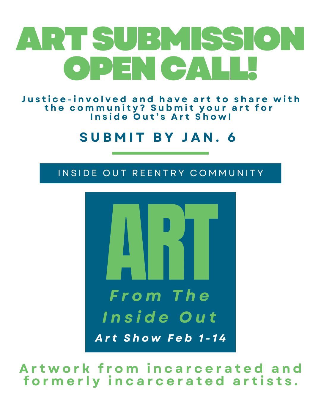 Calling formerly incarcerated artists! Interested in showcasing your art? Inside Out Reentry Community is looking for art of any kind created by justice-involved individuals to display at our annual art show, Art From The Inside Out. The deadline for submission is January 6th, 2026. #reentry #reentrymatters #formerlyincarcerated #incarceratedartists