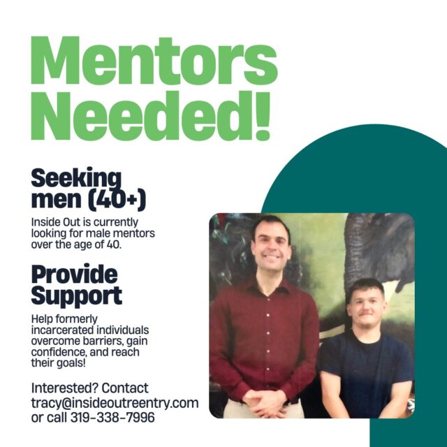 Inside Out is currently looking for mentors! Having a mentor during reentry creates a positive support network for both people involved- benefitting from emotional support and practical help! #reentry #reetrymatters #fomerlyincarcerated #mentorship #volunteer